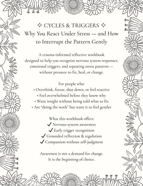 Cycles & Triggers Workbook | Trauma-Informed Self-Reflection. Includes 7 Self-Help Worksheets and Exercises for Self-Awareness.