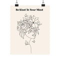 Floral Line Art Poster | Be Kind To Your Mind Self Care Wall Decor