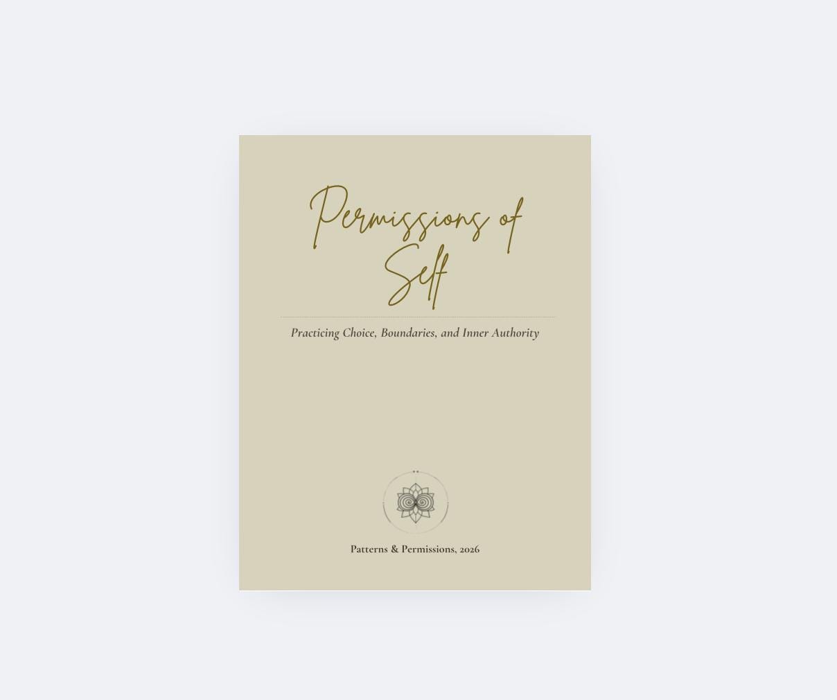 Permissions of Self Workbook | Trauma-Informed, Boundaries & Self-Trust (PDF)