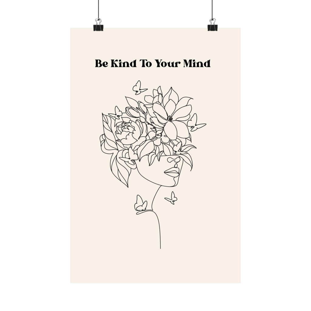 Floral Line Art Poster | Be Kind To Your Mind Self Care Wall Decor