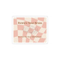 Rewire Your Brain Vinyl Sticker: Motivational Quote, Brain Art (Kiss-Cut)
